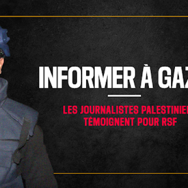 Informer à Gaza : Les Journalistes Palestiniens Témoignent Pour RSF ...